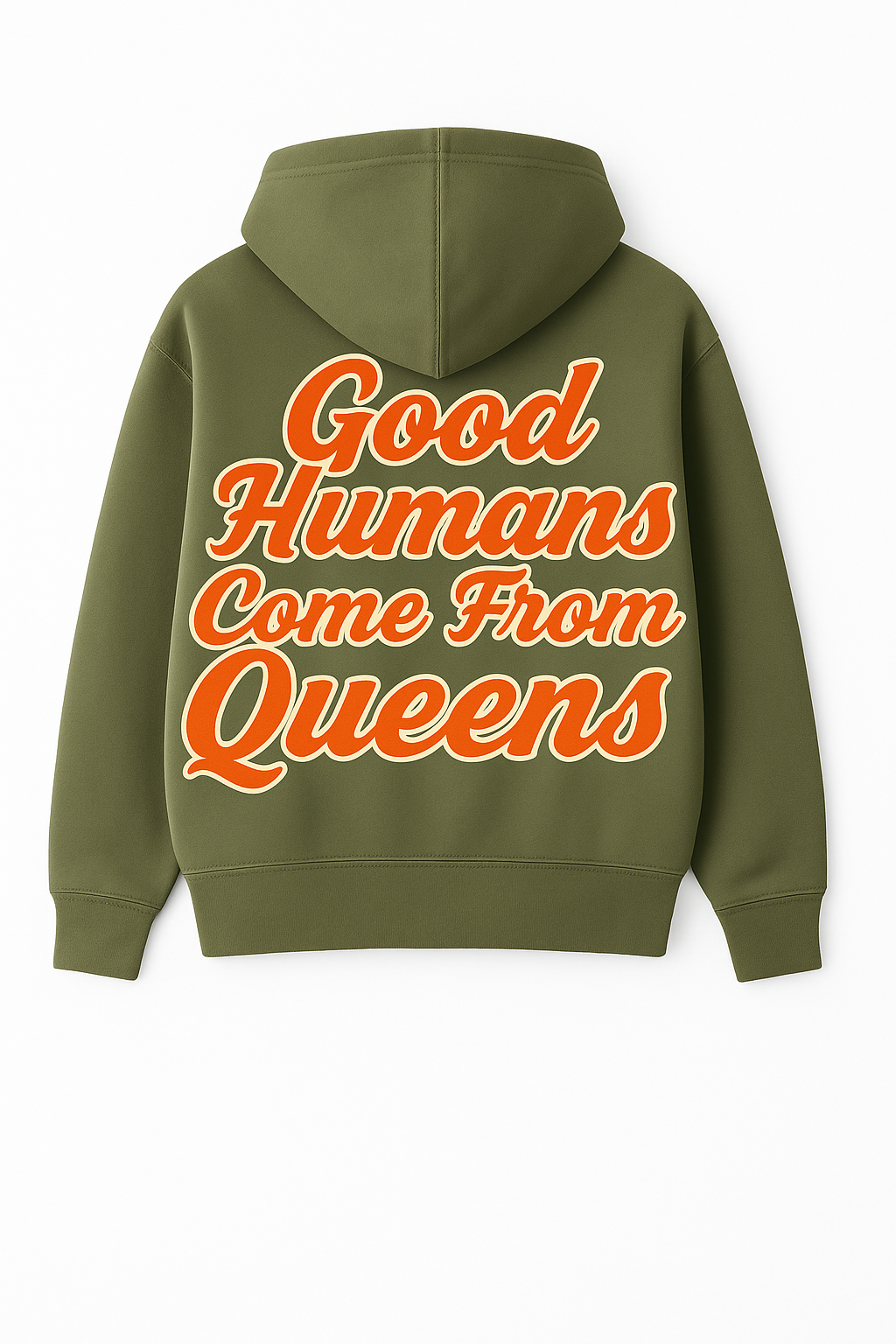 Good Humans Come From Queens